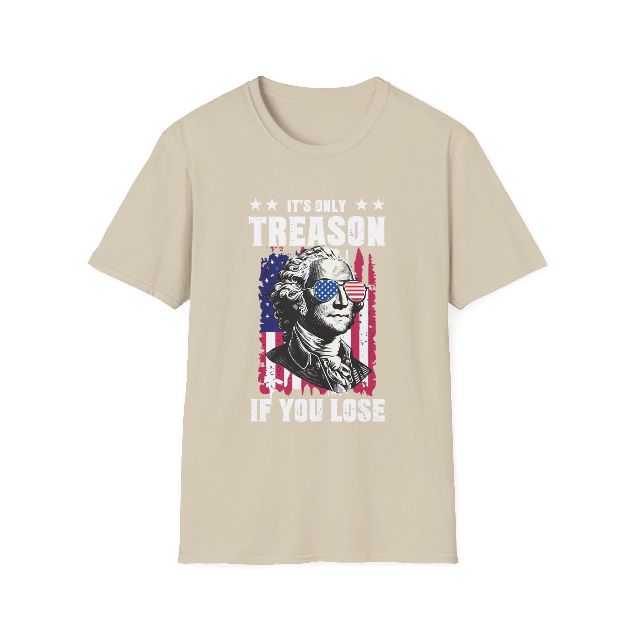 Patriotic Graphic Tee - It's Only Treason If You Lose, Unisex Softstyle T-Shirt, American Humor Shirt, 4th of July Apparel, Political [...] image 2